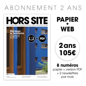 Abonnement 2 ans Papier + Web - 8 numéros
